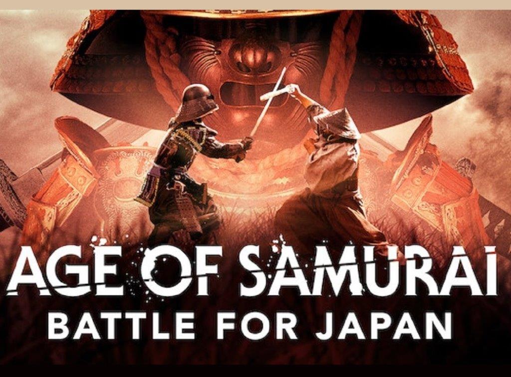 Age of japan. Age of Samurai: Battle for Japan. Эпоха самураев. Нетфликс эпоха самураев.